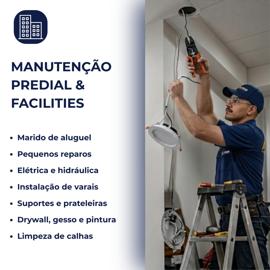 Marido de aluguel Pequenos reparos Elétrica e hidráulica Instalação de varais Suportes e prateleiras Drywall, gesso e pintura Limpeza de calhas